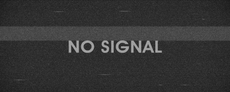 电脑显示no signal是什么意思
